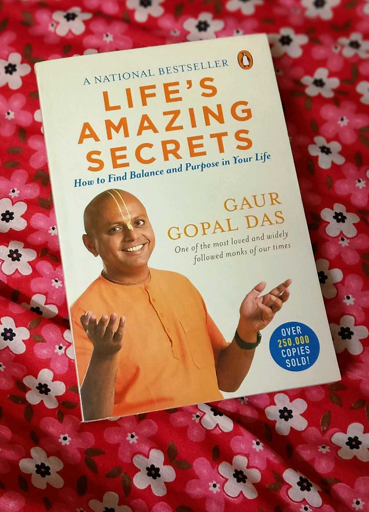 Life's Amazing Secrets by Gaur Gopal Das