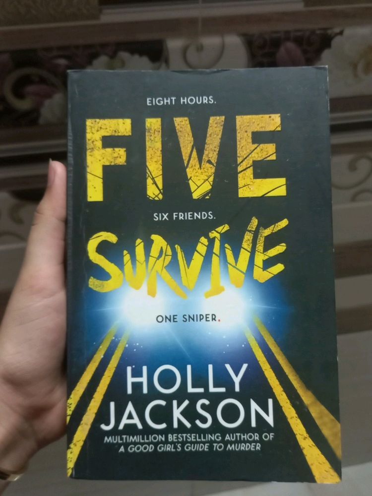 &#34;Five Survive&#34; by Holly Jackson