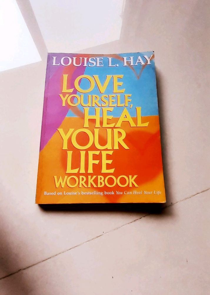 Love Yourself Heal Your Life Workbook