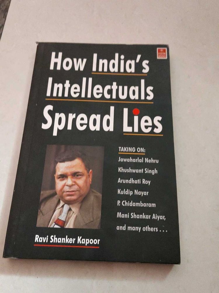 How India&#39;s intellectuals spread lies